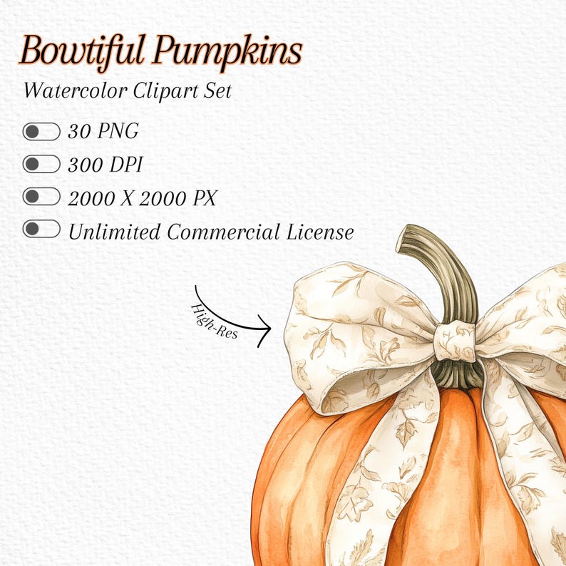 May include: A watercolor illustration of a pumpkin with a white bow. The pumpkin is orange and the bow has a floral pattern. The text "Bowtiful Pumpkins" and "Watercolor Clipart Set" is visible in the image.