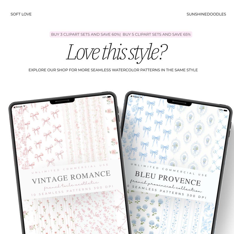 May include: Two digital tablets display watercolor patterns. One shows pink bows and flowers, labeled "Vintage Romance." The other features blue bows and floral designs, titled "Bleu Provence." Text reads "Love this style?" and "Explore our shop."