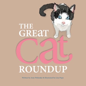 The Great Cat Roundup, livre pour enfants, livre d'images, pour les femmes avec des chats et les amoureux des chats de tous âges