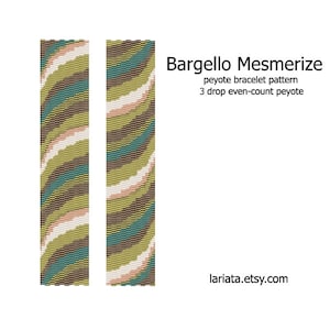 May include: A peyote beading pattern for a bracelet called "Bargello Mesmerize". The pattern is a 3-drop even-count peyote stitch and features a swirling design in shades of green, brown, white, and blue.