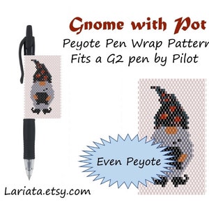 Peyote Stitch Beading Pattern (Pen Wrap/Cover) - Gnome with Pot - instant download sign pen wrap G2 by Pilot peyoted beaded pen cover design