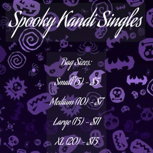 Spooky Kandi Singles