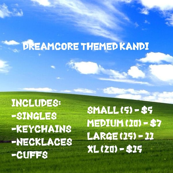 Dreamcore Themed Kandi