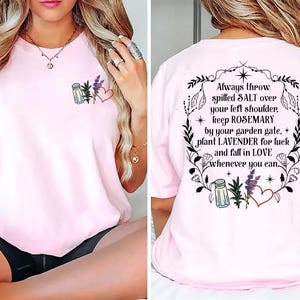 Salt Rosemary Lavender Love T-Shirt, Practical Magic Quote, Lavender Love Shirt, Inspirational Quote Tops, Mystical Empowerment Tee