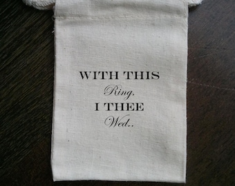 Con este anillo I Tee Wed Muslin Bolsa de anillo