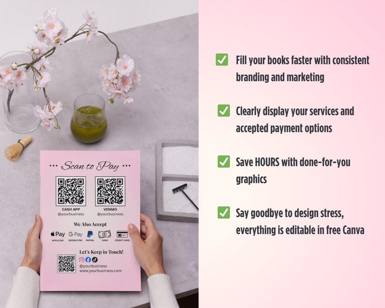 May include: A pink flyer with "Scan to Pay" text and QR codes for Cash App and Venmo. It lists accepted payment methods and social media handles. The flyer is held in front of a soft pink and gray background.
