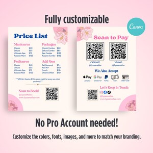 May include: A customizable price list template with a pink and white floral design. The template includes sections for manicures, pedicures, and packages, with QR codes for payment and booking. Text includes "Fully customizable" and "No Pro Account needed!"