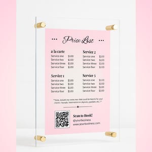 May include: A clear acrylic price list with gold-colored hardware. The pink paper insert displays a price list with the title "Price List" and service details. A QR code and contact information are at the bottom.