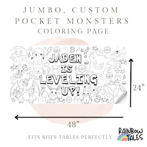 May include: A jumbo, custom Pocket Monsters coloring page, 48 inches wide and 24 inches tall. The black and white design features various characters, the name "Jaden", and the phrase "is leveling up!".