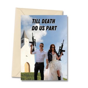 Funny Wedding Card, Hilarious, Dark Wedding Card, Twisted Humor Wedding Card, Unique Anniversary Card