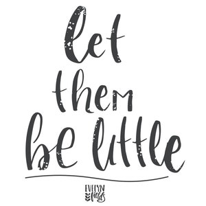 Let them be little printable PDF Hand lettered print wall art | Etsy
