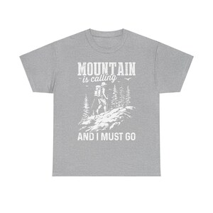 Funny Hiking Quote Tee, Outdoors Nature Unisex T-Shirt - Mountain Adventure Shirt, Wilderness Hiker Gift, Camping Hike Tee, Nature Lover Top