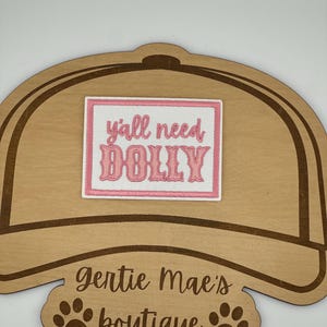 Y’all Need Dolly Iron On Patch