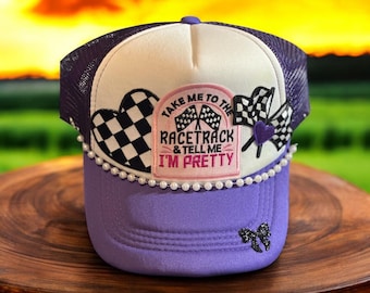 Take Me To The Racetrack And Tell Me I’m Pretty Trucker Hat w/ Hat Chain / Drag Racing / Indy Racing / NASCAR / Dirt Track Racing / Racing