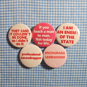Pinback Buttons 1.25 inch (32mm),Vintage Retro, Funny, Loser, Offensive, Lesbian, Enemy of the State, Individual Buttons/Pack of 5 (Set 6)