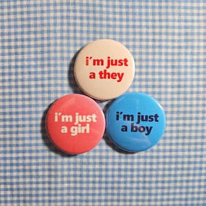 Pinback Buttons 1.25 inch (32mm),Vintage Retro, Funny, Loser, Offensive, I&#39;m just a (they, girl, boy) Individual Buttons/Pack of 3 (Set 7)
