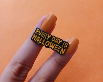 Varje dag är Halloween-pin