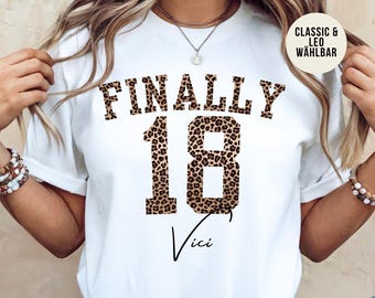 Personalized 18th birthday shirt, Finally 18 shirt, 2008 Leo birthday shirt, 18th birthday gift, leopard print or classic T-shirt