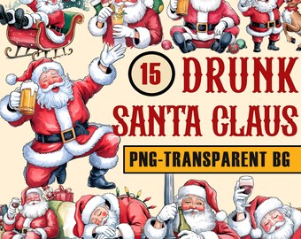 Drunk Santa Claus PNG, Funny Santa Claus Clipart, Christmas Sublimation, Party Alcohol Bad Santa Png, Alcoholic Drinking Santa, Digital File