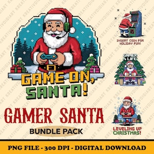 以下が含まれることがあります： サンタクロースがビデオゲームをしているデジタルイラスト。画像はピクセル化されており、レトロなビデオゲームの美学があります。「Game On, Santa!」というテキストが画像の下にあります。「Gamer Santa Bundle Pack」というテキストが「Game On, Santa!」というテキストの下にあります。「PNG File - 300 DPI - Digital Download」というテキストが画像の下部に表示されます。背景には、ビデオゲームをしているサンタクロースの小さな画像が3つあります。