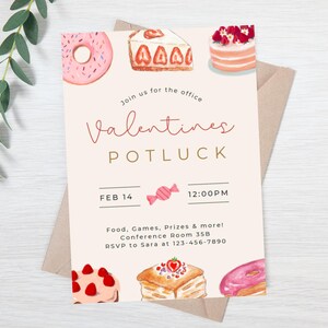 May include: A pink and white invitation card with a watercolour illustration of various desserts, including doughnuts, cakes, and pastries. The text on the card reads "Join us for the office Valentines Potluck, Feb 14, 12:00PM, Food, Games, Prizes & more! Conference Room 35B, RSVP to Sara at 123-456-7890".