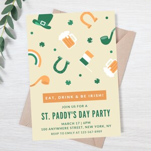 May include: A St. Patrick's Day party invitation with a yellow background and green shamrocks, a leprechaun hat, a horseshoe, a pipe, and a pint of beer. The text reads "Eat, Drink & Be Irish! Join us for a St. Paddy's Day Party, March 17 | 6PM, 100 Anywhere Street, New York, NY, RSVP to Emily at 123-567-8989."