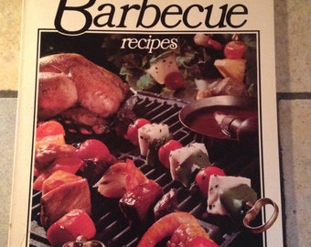 1977 Better Homes and Gardens All-Time Favorite Barbecue Recipes Cookbook Book