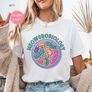 Meowcrobiology Shirt - STEM  Shirt - Funny Cat Shirt - Microbiology Pun T-Shirt - Cute Cat Lover Gift - Biology Teacher Shirt