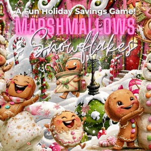 Könnte beinhalten: Eine digitale Illustration mit dem Titel A Fun Holiday Savings Game! MARSHMALLOWS & Snowflakes, die Lebkuchenfiguren in einer verschneiten Landschaft mit Zuckerstangen, einem Marshmallow-Schneemann und einem rosa Haus zeigt.