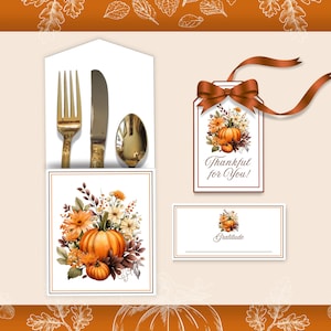 DIY Thanksgiving Table Decor Set for Fall Hosting: Pumpkin Theme Printable Silverware Holders, Place Cards and Thankful for You Gift Tags