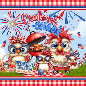 Op de afbeelding: Een grillige illustratie met een rood, wit en blauw thema, met cartoon kippen en uilen die zich voorbereiden op een barbecue. De tekst "Cookout Chaos" wordt boven de personages weergegeven, met de zin "Land of the Free, Home of the Brave" eronder.