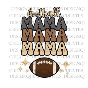 Football MAMA  Digital PNG - clip art -sublimation- dft
