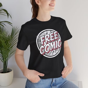 Comic Book Shirt, Pop Art T Shirt, Funny Graphic Tee, Comic Style T Shirt, Retro Comic Shirt, Bold Comic Tee, Free Comic Day Shirt