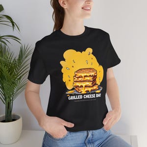 Celebrate Grilled Cheese Day with Cheesy T-Shirt  Fun Foodie Design, Perfect for Cheese Lovers & National Grilled Cheese Enthusiasts
