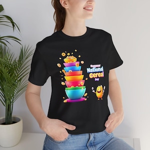 Celebrate National Cereal Day T-Shirt  Fun Colorful Bowl Stack Design, Perfect for Breakfast Lovers, Foodies & Kids