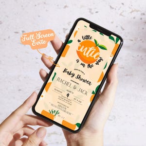 May include: A digital invitation for a baby shower with an orange and white color scheme. The invitation features a cartoon orange with the text "a little cutie is on the way!" and the words "Baby Shower" in a bold font. The invitation also includes the names "Rachel & Jack", the date "March 4", and the time "9 AM".