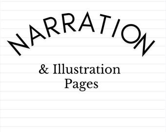 Lined Narration with Illustration Pages