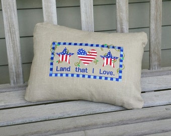Pillow, Patriotic, "Land that I love",  stars and stripes, Country, Prim, Primitive