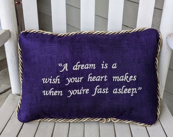 Pillow for Bedroom, Disney quote, velvet, "A dream is a wish your heart makes...",