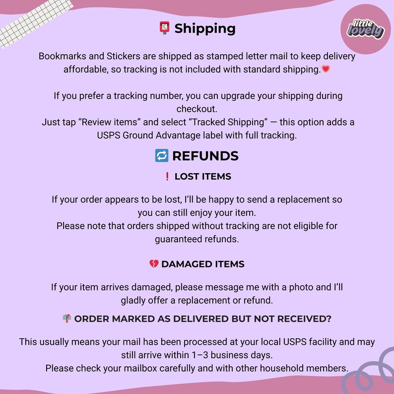 May include: A pink background with text detailing shipping, refund, and lost or damaged item policies. The text explains tracking upgrades and actions to take if an order is not received. The logo "little lovely" is in the top right corner.