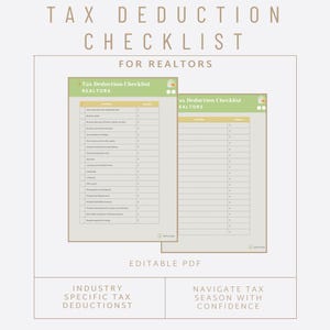 Puede incluir: Un documento beige titulado "TAX DEDUCTION CHECKLIST FOR REALTORS" con dos listas de verificación. Las listas de verificación tienen encabezados verdes y amarillos e incluyen el texto "EDITABLE PDF", "INDUSTRY SPECIFIC TAX DEDUCTIONIST" y "NAVIGATE TAX SEASON WITH CONFIDENCE".