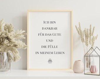 Dankbarkeits-Poster – Affirmation Wandbild – Positive Energie Deko – Geschenk für Achtsamkeit, Selbstliebe+Fülle – Minimalistische Wandkunst