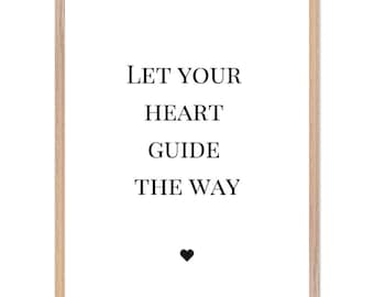Inspirierendes Zitat Poster mit Herz–Wandbild mit Holzrahmen, Minimalistische Wanddeko mit Affirmation, Premium Matte Papier, Poster Spruch