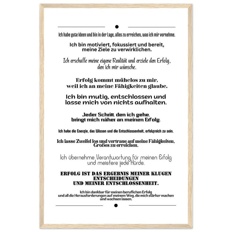 Motivationsposter Affirmationen Erfolg Selbstvertrauen Holzrahmen Wandbild Büro Coaching Geschenk Inspiration Premium Mattes Papier 40x60 cm / 16x24″