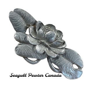 Signed SEAGULL PEWTER CANADA Cast Pewter Metal Water Lily Brooch Pin 1960s 1970s Floral Themed Monets Garden image 1