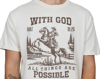 Faith Based Comfort Colors Shirt: Christian Bible Verse Tee