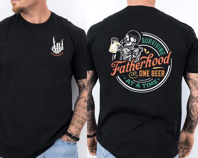 Surviving Fatherhood One Beer At A Time Comfort Colors T-Shirt, Fathers Dad Gift, Gift from Daughter to Dad, Funny Gift for Dad, Dad Tee