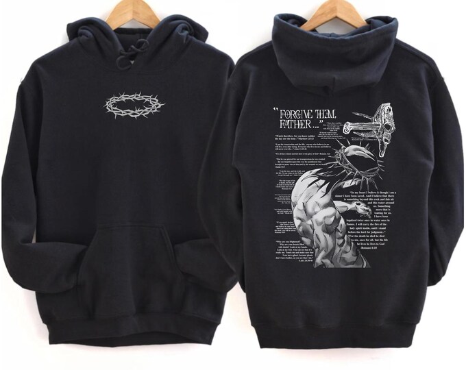 Forgive Them, Father Shirt, Savior Christian Sweatshirt, Bible Verses Hoodie, Christian Faith Unisex Hoodie, God Clothing, Church Hoodie