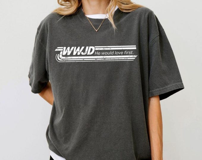 WWJD Retro Graphic Tee | He Would Love First Christian Comfort Colors T-Shirt