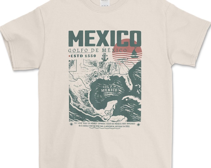 Gulf of Mexico 1550 Historic Map T-Shirt, Vintage Art Shirt, Vacation Mexico Shirt, Anti Gulf Of America Shirt, GOM T Shirt